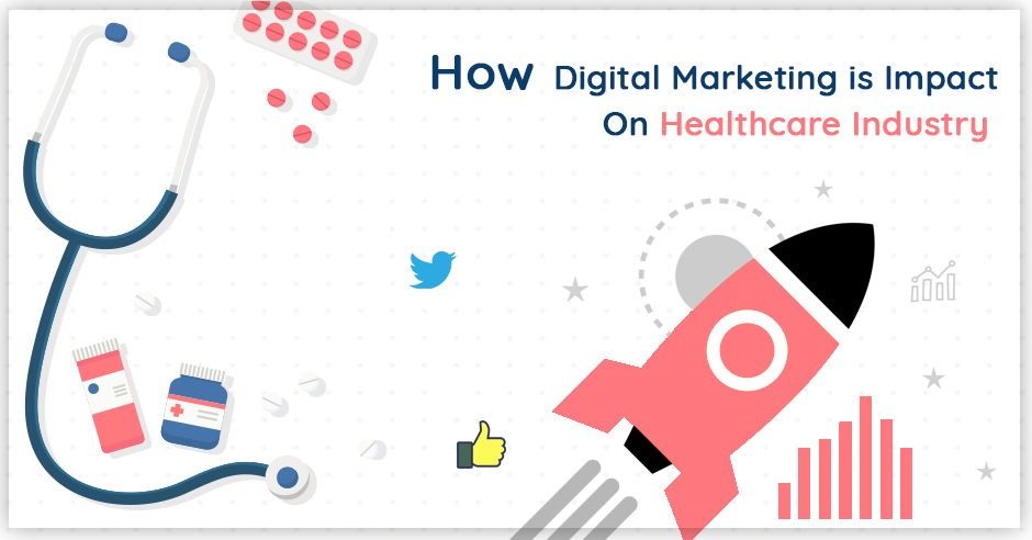 Digital Marketing for Healthcare Industry